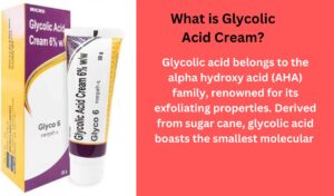 all about glycolic acid cream