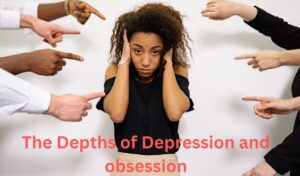 The Intersection of Depression and Obsession