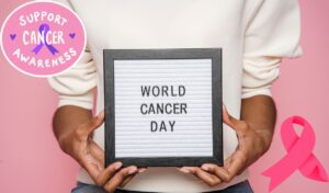  WORLD CANCER DAY